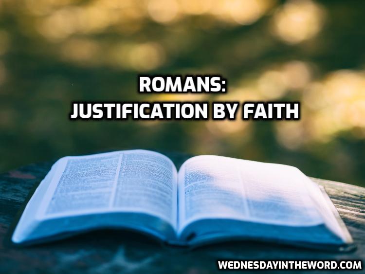 Romans: Justification by Faith